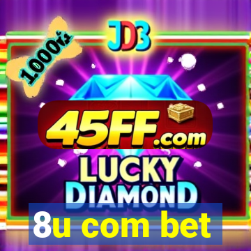 8u com bet